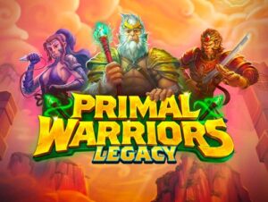 30 Free Spins on ‘Primal Warriors: Legacy’ at Uptown Aces